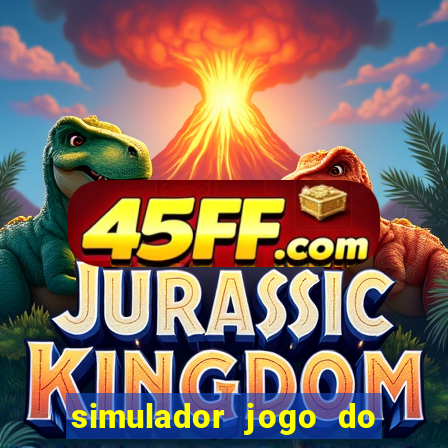 simulador jogo do fortune tiger